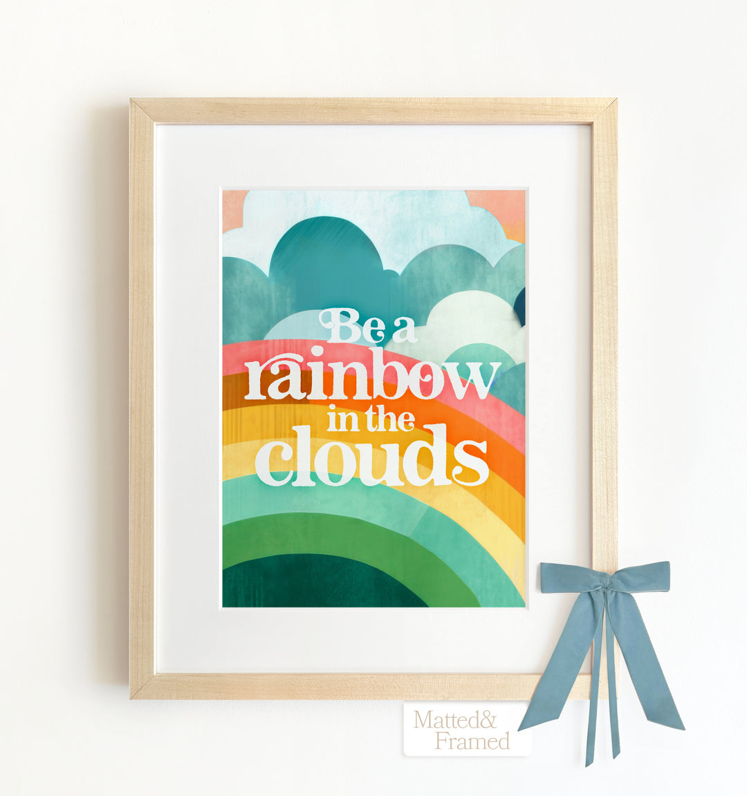 Be a Rainbow Framed Art